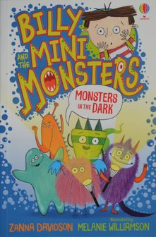 Billy and the Mini Monsters: Monsters in the Dark - Zanna Davidson
