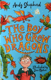 The Boy Who Grew Dragons - Andy Shepherd