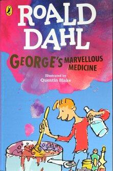 George`s Marvellous Medicine - Roald Dahl
