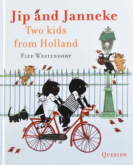 Jip and Janneke: Two Kids from Holland - Fiep Westendorp