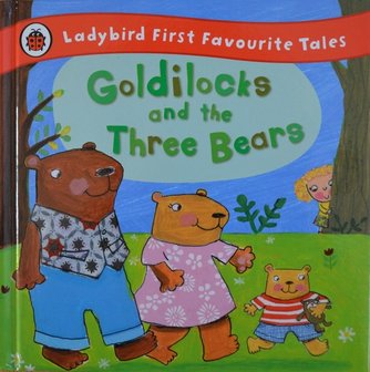 Goldilocks and the Three Bears - Nicola Baxter 