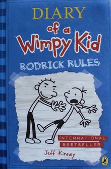 Diary of a Wimpy Kid: Rodrick Rules - Jeff Kinney