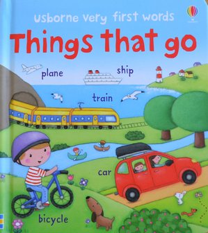 Things That Go - Usborne Very First Words