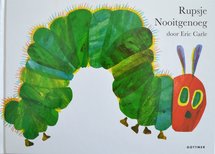 Rupsje Nooitgenoeg - Eric Carle