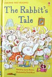 Level 1: The Rabbit`s Tale - Usborne First Reading