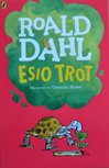 Esio Trot - Roald Dahl Esio Trot - Roald Dahl
