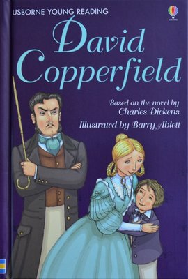 Series 3: David Copperfield - Usborne Young Reading
