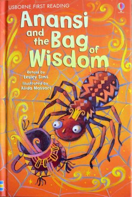 Level 1: Anansi and the Bag of Wisdom - Usborne First Reading
