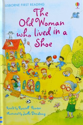 Level 2: The Old Woman who lived in a Shoe - Usborne First Reading