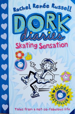 Dork Diaries: Skating Sensation - Rachel Renée Russell
