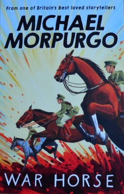 War Horse - Michael Morpurgo