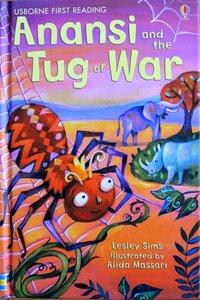 Level 1: Anansi and the Tug of War - Usborne First Reading