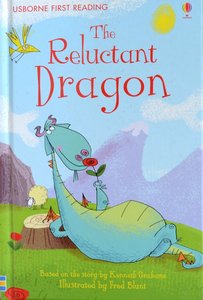 Level 4: The Reluctant Dragon - Usborne First Reading
